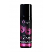Гель для массажа ORGIE Sexy Vibe Intense Orgasm - 15 мл. - ORGIE - купить с доставкой в Астрахани