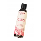 Интимный гель на водной основе All-Natural Strawberry с ароматом клубники - 150 мл. - ORGIE - купить с доставкой в Астрахани