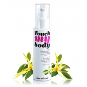 Силиконовый лубрикант 2-в-1 Touch My Body с ароматом иланг-иланга - 100 мл. - Love to Love - купить с доставкой в Астрахани