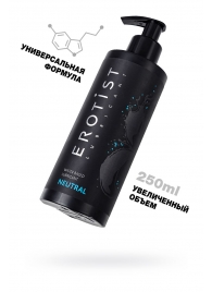 Лубрикант на водной основе Erotist Neutral - 250 мл. - Erotist Lubricants - купить с доставкой в Астрахани