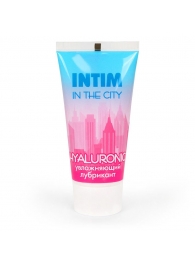 Увлажняющий лубрикант на водной основе Intim in the city Hyaluronic - 60 гр. - Биоритм - купить с доставкой в Астрахани