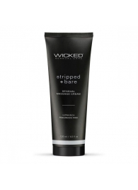 Массажный легкий крем WICKED Stripped plus Bare - 120 мл. - Wicked - купить с доставкой в Астрахани