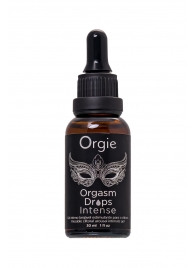 Экстремально возбуждающие капли для клитора ORGIE Orgasm Drops Intense - 30 мл. - ORGIE - купить с доставкой в Астрахани