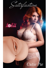 Мастурбатор-вагина Cutie Pie - Lola Games - в Астрахани купить с доставкой