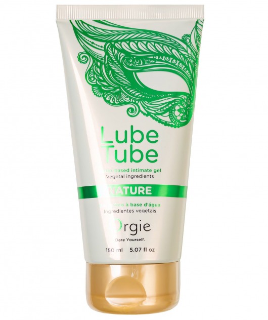 Интимный гель на водной основе Lube Tube Nature - 150 мл. - ORGIE - купить с доставкой в Астрахани